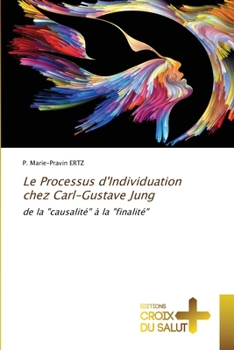 Paperback Le Processus d'Individuation chez Carl-Gustave Jung [French] Book