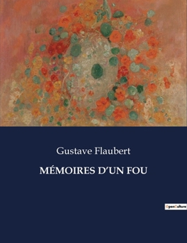 Paperback Mémoires d'Un Fou [French] Book