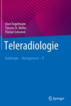Hardcover Teleradiologie: Radiologie - Management - It [German] Book