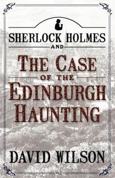 Paperback Sherlock Holmes and the Case of the Edinburgh Haunting Book