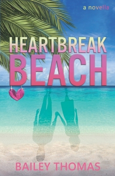 Paperback Heartbreak Beach: A Novella Book