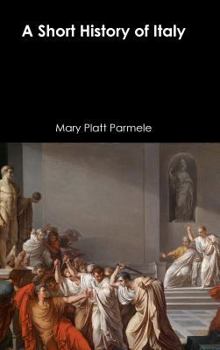 A Short History of Italy - Book  of the A Short History