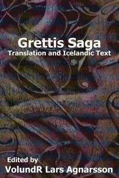 Paperback Grettis Saga: Translation and Icelandic Text Book