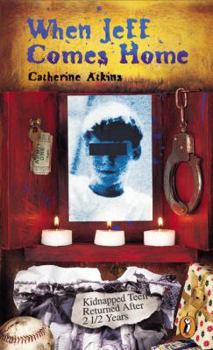 Amazon.com: When Jeff Comes Home: 9780399233661: Atkins