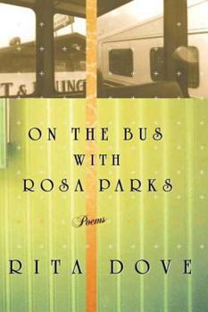 Paperback On the Bus with Rosa Parks: Poems Book