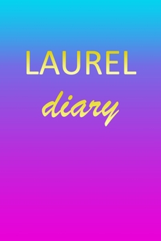 Paperback Laurel: Journal Diary - Personalized First Name Personal Writing - Letter L Blue Purple Pink Gold Effect Cover - Daily Diaries Book
