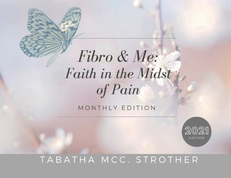 Paperback Fibro & Me: Faith In The Midst of Pain Book