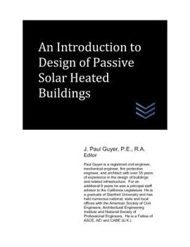 Paperback An Introduction to Design of Passive Solar Heated Buildings Book