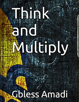 Paperback Think and Multiply Book