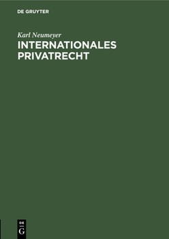 Hardcover Internationales Privatrecht: Ein Grundriß [German] Book