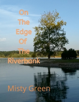Paperback On the Edge of the Riverbank Book