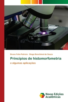 Paperback Princípios de histomorfometria [Portuguese] Book