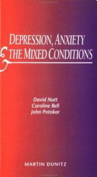 Paperback Depression. Anxiety and the Mixed Condition - Pocketbook Book