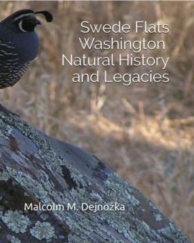 Paperback SWEDE FLATS Washington - Natural History and Legacies Book