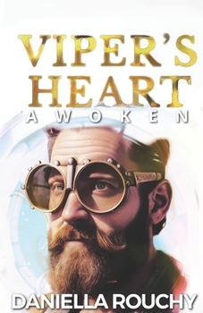 Viper's Heart: Awoken