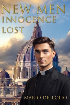 Paperback New Men: Innocence Lost Book