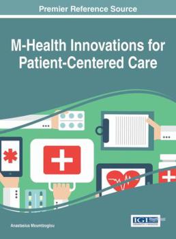 Hardcover M-Health Innovations for Patient-Centered Care Book