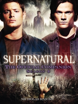 Paperback Supernatural: The Official Companion Season 4 Book