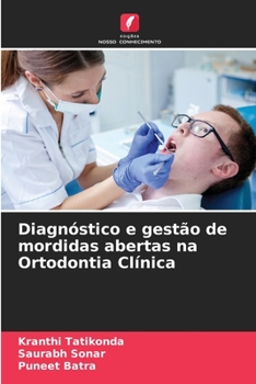 Paperback Diagnóstico e gestão de mordidas abertas na Ortodontia Clínica [Portuguese] Book