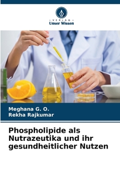 Paperback Phospholipide als Nutrazeutika und ihr gesundheitlicher Nutzen [German] Book