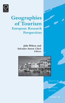 Hardcover Geographies of Tourism: European Research Perspectives Book