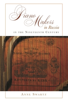 Paperback Piano Makers in Russia in the Nineteenth Century Book