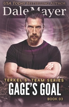 Gage's Goal - Book #3 of the Terkel's Team