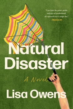 Natural Disaster: A Novel