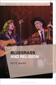Hardcover Bluegrass and Religion Book