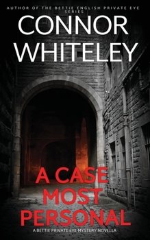 Paperback A Case Most Personal: A Bettie Private Eye Mystery Novella Book
