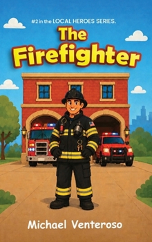 The Firefighter