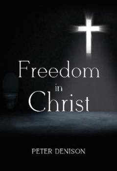Paperback Freedom in Christ Book