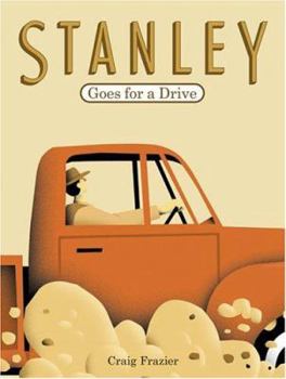 Hardcover Stanley Goes for a Drive Book