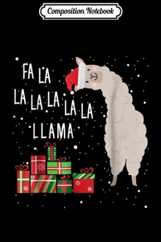 Paperback Composition Notebook: Fa La La Llama - Llama Christmas Women Men Kids Journal/Notebook Blank Lined Ruled 6x9 100 Pages Book