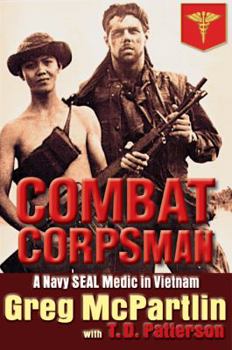 Paperback Combat Corpsman : A Navy SEAL Medic in Vietnam Book