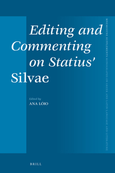Hardcover Editing and Commenting on Statius' Silvae Book