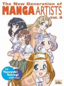 Paperback The New Generation of Manga Artists Vol. 8: The Yasuyuki Tsurugi Portfolio Book