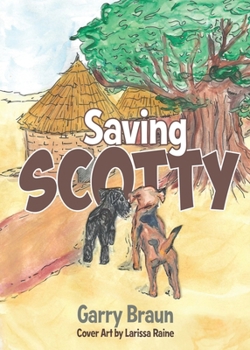 Paperback Saving Scotty Book