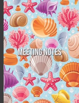 Paperback Meeting Notes: Detailed meeting notes journal for recording meeting minutes with detailed sections to keep track of attendees and act Book