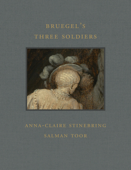 Hardcover Bruegel's Three Soldiers Book