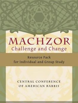 Paperback Machzor: Challenge and Change Resource Pack Book