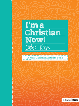 Mass Market Paperback I'm a Christian Now! - Older Kids Activity Book