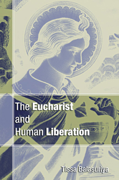Paperback The Eucharist and Human Liberation Book