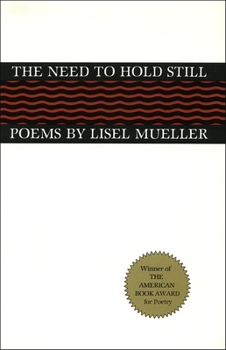 Paperback The Need to Hold Still: Poems Book
