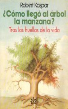 Hardcover COMO LLEGO AL ARBOL LA MANZANA? [Spanish] Book