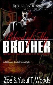 Blood of My Brother - Book #1 of the Blood of My Brother