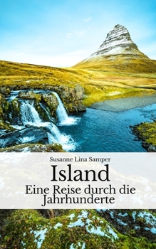 Paperback Island: Eine Reise durch die Jahrhunderte [German] Book