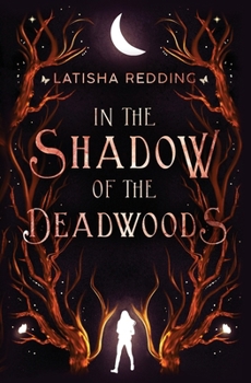 Paperback In the Shadow of the Deadwoods Book