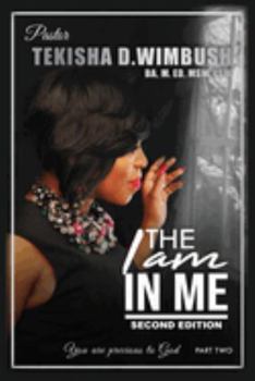 Paperback The I Am In Me: Part 2, 2nd Edition Book
