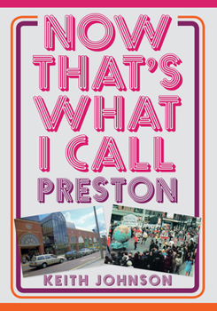 Paperback Now That's What I Call Preston Book